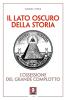 Il lato oscuro della storia. L'ossessione del grande complotto
