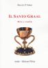 Il Santo Graal. Mito e realt�