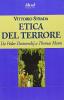 L' etica del terrore. Da F�dor Dostoevskij a Thomas Mann
