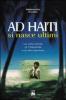 Ad Haiti si nasce ultimi. La vera storia di Th�ophile e di altri bambini