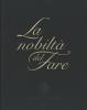La nobilt� del fare