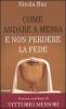 Come andare a messa e non perdere la fede