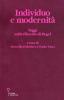 Individuo e modernit�. Saggi sulla filosofia di Hegel