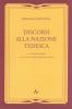 Discorsi alla nazione tedesca (rist. anast. 1927)