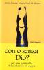 Con o senza Dio? Per una spiritualit� della relazione di coppia