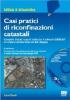 Casi pratici di riconfinazioni catastali
