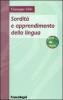 Sordit� e apprendimento della lingua. Con DVD