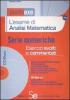 L' esame di analisi matematica. Serie numeriche. Esercizi svolti e commentati. Com CD-ROM