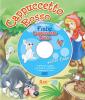 Cappuccetto Rosso. Con DVD
