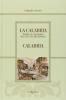 La Calabria. Libro sussidiario di cultura regionale