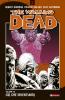 Ci� che diventiamo. The walking dead vol.10