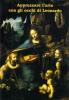 Apprezzare l'arte con gli occhi di Leonardo