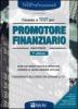 L' esame a test per promotore finanziario. Eserciziario. Oltre 500 quesiti risolti e commentati comprese le ultime domande ufficiali. I suggerimenti degli esperti...