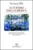 A un passo dalla libert�