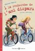 � la recherche de l'ami disparu. Con espansione online. Con CD Audio