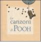 Le canzoni di Pooh. Per tirarsi su con Winnie Pooh