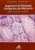 Argomenti di patologia comparata dei molluschi. Aspetti ecologici e sanitari