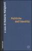 Politiche dell'identit�