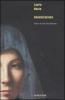 Annunciazione. Storia di una fascinazione