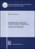 Imputazione collettiva e responsabilit� personale. Uno studio sui paradigmi ascrittivi nel diritto penale internazionale