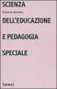Scienza dell'educazione e pedagogia speciale