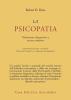 La psicopatia. Valutazione diagnostica e ricerca empirica