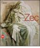 Safet Zec. Capolavori senza tempo. Catalogo della mostra (milano, 24 maggio-15 luglio 2012)