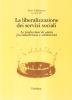 La liberalizzazione dei servizi sociali. Le professioni d'aiuto fra concorrenza e solidariet�