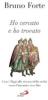 Ho cercato e ho trovato. Con i Magi alla ricerca della verit� verso l'incontro con Dio