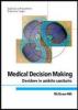 Medical decision making. Decidere in ambito sanitario. Ediz. italiana vol.1
