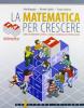 La matematica per crescere. Modulo 1A: Aritmetica. Per la Scuola media. Con CD-ROM