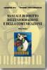Manuale di diritto dell'informazione e della comunicazione