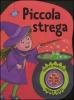 Piccola strega. Suoni paurosi! Libro sonoro