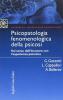 Psicopatologia fenomenologica della psicosi. Sul senso dell'incontro con l'esperienza psicotica