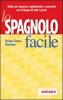 Lo spagnolo facile