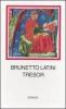 Tresor. Testo francese a fronte
