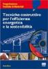 Tecniche costruttive per l'efficienza energetica e la sostenibilit�