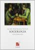 Corso di scienze sociali. Sociologia. Per le Scuole superiori