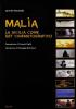 Mal�a. La Sicilia come set cinematografico