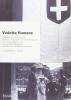 Vedette fiumane. L'occupazione vista e vissuta da Madeleine Witherspoon Dent Gori-Montanelli crocerossina americana e da Francesco Gori-Montanelli...