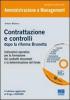 Contrattazione decentrata e controlli dopo la riforma Brunetta