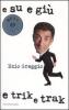E su e gi� e trik e trak