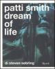 Patti Smith. Dream of life