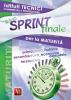 Il tuo sprint finale per la maturit�. Istituti tecnici