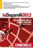 Lo Zingarelli 2012. Versione base. Vocabolario della lingua italiana