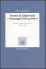 Forme di solidariet� e linguaggi della politica. Seminari di psicologia sociale e di comunit�