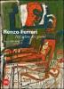 Renzo Ferrari. Nel colore dei giorni. Opere 2006-2009