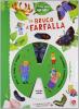 Da bruco a farfalla