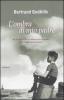 L' ombra di mio padre. Da Parigi al Cile un'adolescenza sconvolta dalla crudelt� della storia