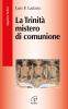 La Trinit� mistero di comunione